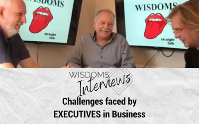 WISDOMS Talking Business and Challenges Faced by Executives