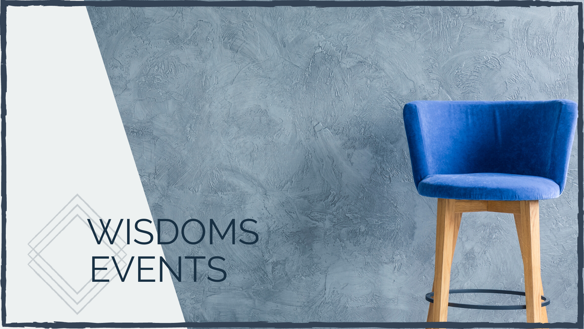 Wisdoms Events Page