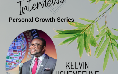 Interviews Personal Growth: Kelvin Uchemefune